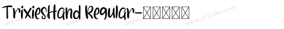 TrixiesHand Regular字体转换